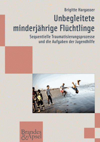 Titelseite Unbegleitete minderjährige Flüchtlinge, Brandes & Apsel Verlag