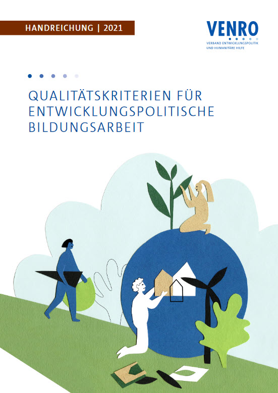 Titelseite Handreichung  „Qualitätskriterien für entwicklungspolitische Bildungsarbeit“. Quelle: VENRO