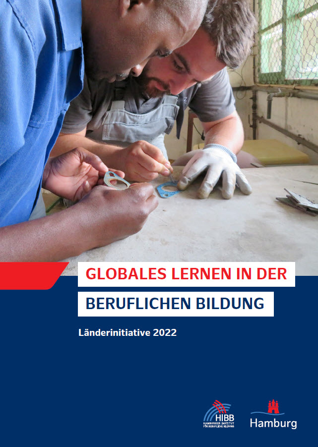 Titelseite "Globales Lernen in der beruflichen Bildung. Länderinitiative 2022". Quelle: Hamburger Institut für Berufliche Bildung (HIBB) 