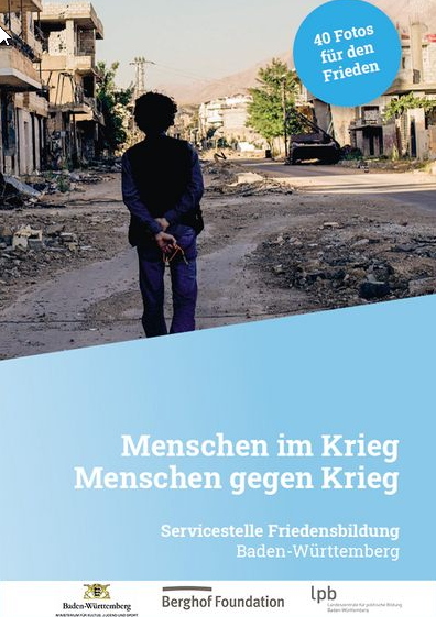 Cover Bilderset „Menschen im Krieg – Menschen gegen Krieg“. Quelle: lpb-bw.de