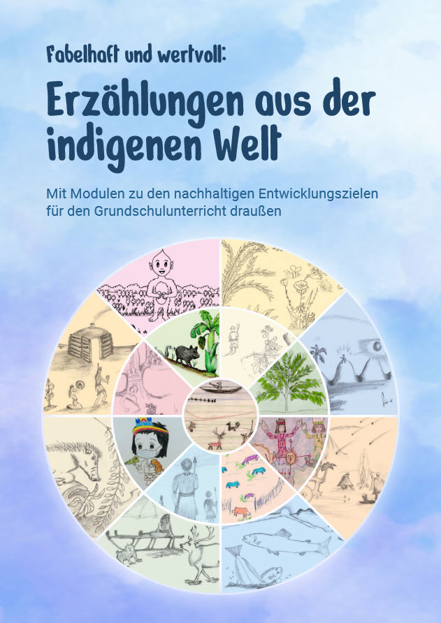 Titelseite Bildungsmaterial "Fabelhaft und wertvoll: Erzählungen aus der indigenen Welt". Quelle: INFOE 