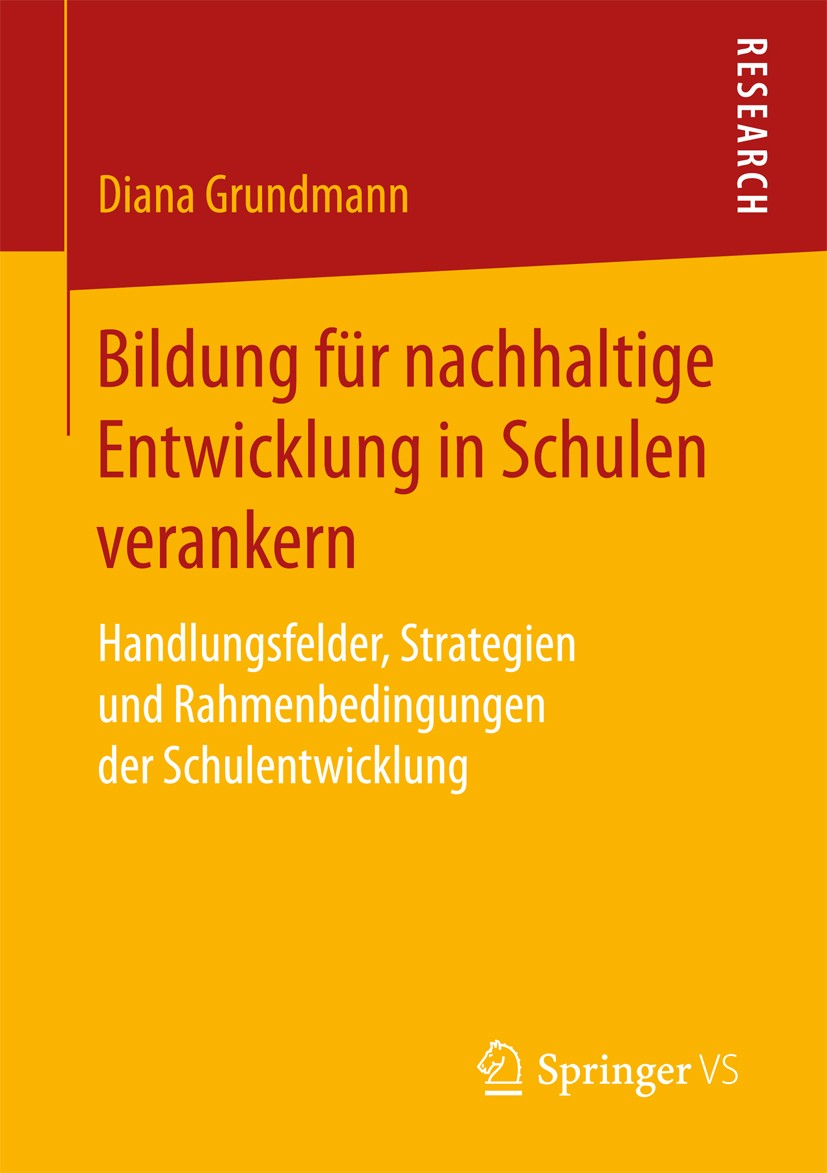 Titelseite "Bildung für nachhaltige Entwicklung in Schulen verankern: Handlungsfelder, Strategien und Rahmenbedingungen der Schulentwicklung"