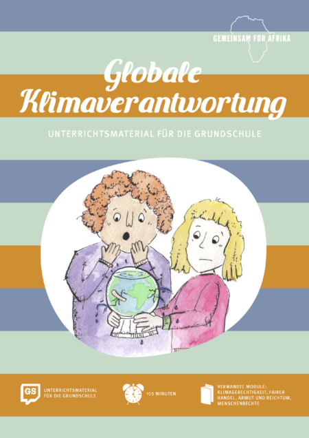 Zeichnung: zwei Menschen betrachten erschrocken geflickten Globus in ihren Händen. Titelseite des Materials "Globale Klimaverantwortung. Unterrichtsmaterial für die Grundschule". Quelle: gemeinsam-fuer-afrika.de