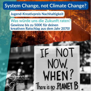 Das Bild zeigt einen Waldbrand im Hintergrund, davor ein Protestplakat mit der Aufschrift: „IF NOT NOW, WHEN? There is no PLANET B“. Text darüber ruft zur Teilnahme am Jugend-Kreativpreis Nachhaltigkeit auf: „Was würde uns die Zukunft raten?“ – mit Gewinnchance bis 500 €.