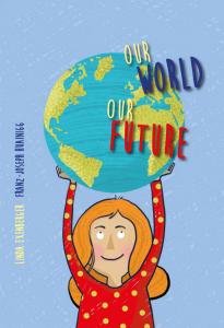 Titelseite Material "Our world. Our future: Ein Lesebuch über die neuen Weltziele." Quelle: umweltbildung.at