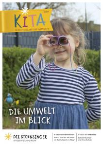 KITA – in Deutschland und weltweit: Die Umwelt im Blick. Quelle: Kindermissionswerk „Die Sternsinger” e.V.