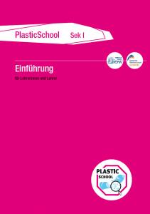 PlasticSchool: Sekundarstufe I