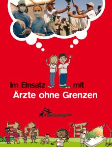 Titelseite Material "Im Einsatz mit Ärzte ohne Grenzen". Quelle: aerzte-ohne-grenzen