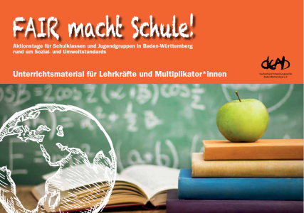 Titelseite „Fair macht Schule“. Quelle: Dachverband Entwicklungspolitik Baden-Württemberg e.V.