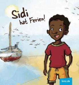 Titelseite „Sidi hat Ferien”. Quelle: BMZ