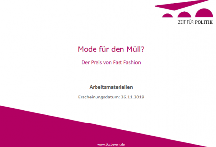 Deckblatt Bildungsmaterial "Mode für den Müll?" Quelle: www.blz.bayern.de