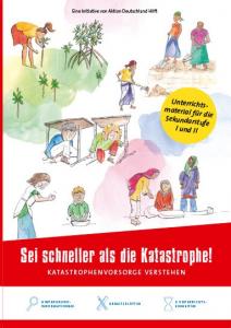 Titelseite Arbeitsheft „Sei schneller als die Katastrophe!“. Quelle: Aktion Deutschland Hilft e.V.