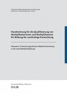 Titelseite "Handreichung für die Qualifizierung von Multiplikatorinnen und Multiplikatoren für Bildung für nachhaltige Entwicklung". Quelle: lehrerfortbildung.de