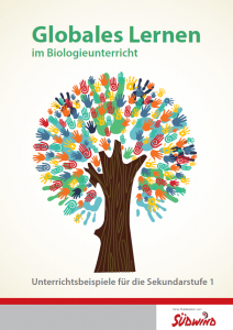 Titelbild für das Unterrichtsmaterial Globales Lernen im Biologieunterricht 
