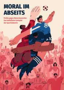 Comicartige Zeichnung einer Fußballszene: Kampf um den Ball, im Hintergrund Zuschauer. Titelseite Broschüre "Sportindustrie – Moral im Abseits". Quelle: ci-romero.de