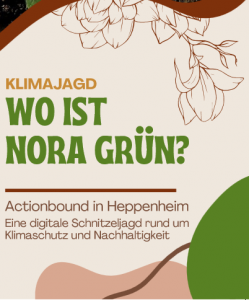 Ausschnitt aus dem Poster zu dem Klimaschutz-Actionbound "Wo ist Nora Grün?"