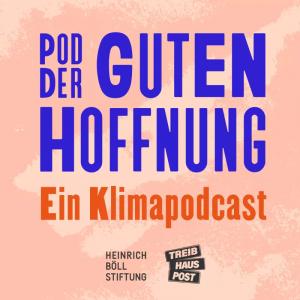 Rosa Hintergrund, blaue Schrift "Pod der guten Hoffnung. Ein Klimapodcast"