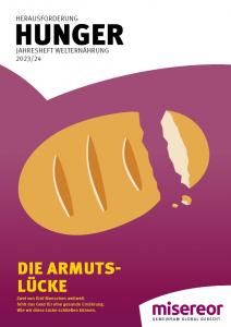 Titelseite Das Jahresheft Welternährung 2023/2024 Herausforderung Hunger: Die Armutslücke