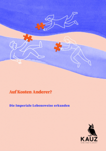 Titelseite Auf Kosten Anderer – die Imperiale Lebensweise begreifen