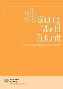 Sammelband Bildung Macht Zukunft. Quelle: konzeptwerk-neue-oekonomie.org