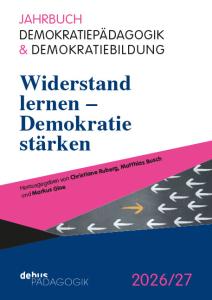 Titelseite Widerstand lernen – Demokratie stärken