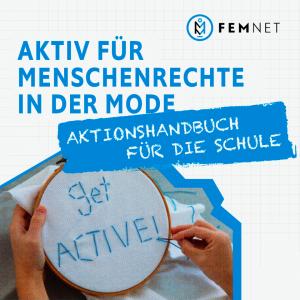 Stickerei-Arbeit: get active! Titelseite  "Aktiv für Menschenrechte in der Mode - Aktionshandbuch für die Schule". Quelle: FEMNET e.V.