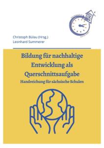 Das Bild zeigt das Titelblatt der Handreichung. Herausgeber, Autor und Titel sind zu lesen. Daruter ist eine Erde zu sehen, die von zwei Händen gehalten wird.
