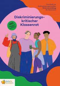 Titelseite Diskriminierungskritischer Klassenrat – Praxisheft zur diskriminierungssensiblen Weiterentwicklung des Klassenrats
