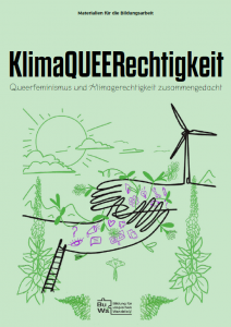Titelseite KlimaQUEERechtigkeit – Queerfeminismus und Klimagerechtigkeit zusammengedacht 