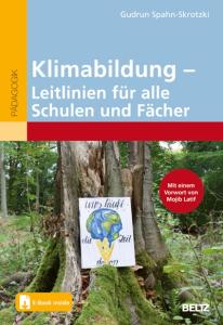 Cover Klimabildung. An einem Baum lehnt ein Plakat mit dem Spruch "Uns läuft die Zeit davon" darauf. Quelle: Beltz.