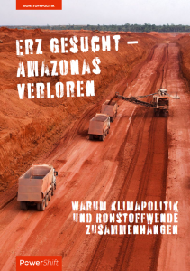 Titelbild Broschüre: Bergbau Brasilien: Erz gesucht – Amazonas verloren. Bildrechte: PowerShift e. V.
