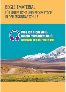 Titelseite Begleitmaterial zum Audiowalk „Was ich nicht weiß, macht mich nicht heiß“