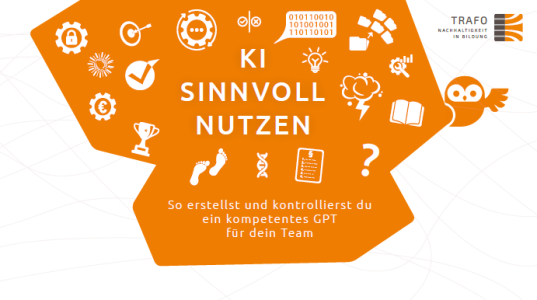 Titelseite Handreichung "KI sinnvoll nutzen: Eigene GPTs kompetent und verantwortungsvoll entwickeln".