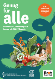 bitte dasselbe09:47Claude hat geantwortet: Bildungsmaterial „Genug für alle – Permakultur, Ernährung und Lernen mit SCOPE Zambia" (Reli fürs Klima, Brot für die Welt): Grünes Cover mit Gemüseillustratio…Bildungsmaterial „Genug für alle – Permakultur, Ernährung und Lernen mit SCOPE Zambia" (Reli fürs Klima, Brot für die Welt): Grünes Cover mit Gemüseillustration und Personen-Silhouetten, für den Religionsunterricht.