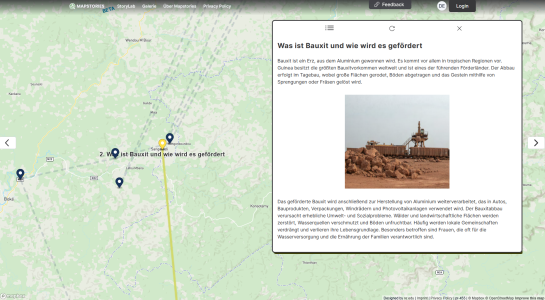 bitte dasselbe13:22Claude hat geantwortet: Screenshot der Plattform „Mapstories": Karte von Guinea mit Infofenster zum Thema Bauxitabbau, inklusive Foto eines Tagebaus und Beschreibung der Umwelt- und S…Screenshot der Plattform „Mapstories": Karte von Guinea mit Infofenster zum Thema Bauxitabbau, inklusive Foto eines Tagebaus und Beschreibung der Umwelt- und Sozialprobleme.