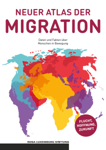 Buchcover „Neuer Atlas der Migration" (Rosa-Luxemburg-Stiftung): Bunte Weltkarte, Untertitel „Daten und Fakten über Menschen in Bewegung", Stempel „Flucht, Hoffnung, Zukunft."