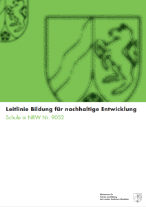 Wappen NRWs verschwommen auf grünem Hintergrund, darunter der Titel der Publikation  "Leitlinie Bildung für nachhaltige Entwicklung. Schule in NRW Nr. 9052". Quelle: schulministerium.nrw