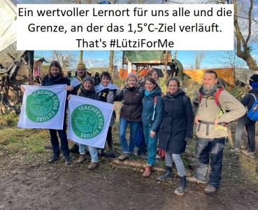 Foto von Teachers for Future im Ort Lützerath. Es sagt: "Ein wertvoller Lernort für uns alle und die Grenze, an der das 1,5°C-Ziel verläuft. That's hashtag Lützi for me".