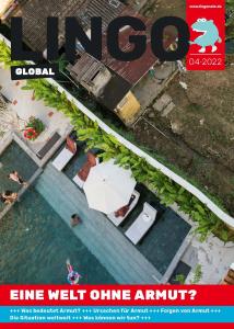 Lingo Global - Magazin 8: Eine Welt ohne Armut?