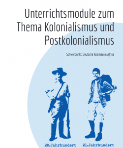 Titelbild Unterrichtsmodule zum Thema Kolonialismus und Postkolonialismus. Darstellungen von zwei Personen im 20. und 21. Jahrhundert. Quelle: Exile e.V.