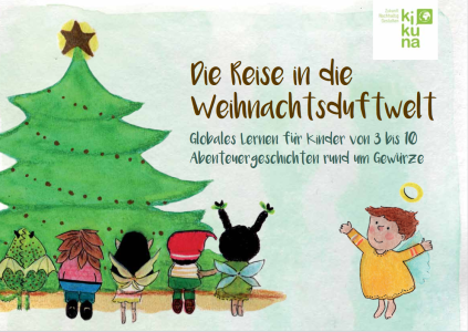 Gewürzduftwesen sitzen vor dem Weihnachtsbaum. Coverbild des Materials "Die Reise in die Weihnachtsduftwelt". Quelle und Rechte : kikuna e.V.