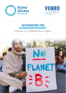 Titelbild Zeitenwende für Klimagerechtigkeit. Eine Streikende mit einem Schild "No Planet B". Quelle: venro.org