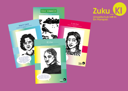Grafik auf lila Hintergrund: Vier schräg angeordnete Karten mit Porträts und Titeln („Harriet“, „Lucia“, „Ella“, „Die Umwelt“). Rechts steht groß „Zuku_KI – Umweltschutz trifft KI. Ein Planspiel.“ Farbige Verläufe in Grün, Blau, Gelb und Pink. Zeichnungen in Schwarz-Weiß.