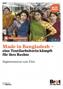 Titelseite des Begleitmaterials zum Film „Made in Bangladesh“. Quelle: Brot für die Welt