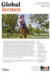 Titelseite Zeitschrift Global Lernen, Ausgabe 2/2019 zum Thema Digitalisierung. Quelle: www.brot-fuer-die-welt.de