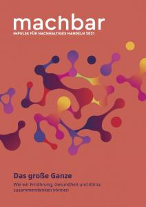 Titelseite „Machbar - Impulse für nachhaltiges Handeln 2021”. Quelle: Netzwerk Agenda 2030