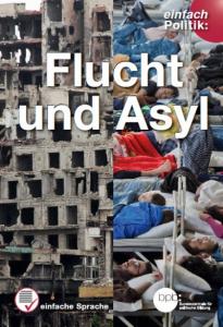 einfach POLITIK: Heft "Flucht und Asyl" in einfacher Sprache
