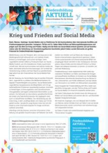 Die Titelseite der Publikation „Friedensbildung AKTUELL“ trägt den Titel „Krieg und Frieden auf Social Media“. Sie zeigt mehrere Textspalten sowie oben eine kleine Bildcollage und die Logos von „Friedensbildung AKTUELL“ und der Berghof Foundation. Rechts unten befinden sich ein QR-Code und ein Hinweis auf die Publikationsreihe.