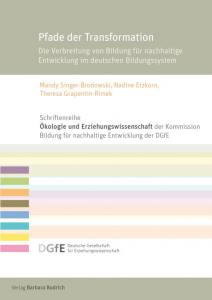 Pfade der Transformation – Die Verbreitung von Bildung für nachhaltige Entwicklung im deutschen Bildungssystem. Quelle: shop.budrich-academic.de