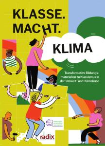 Titelseite Klasse. Macht. Klima. Bildung für utopischen Wandel e. V.